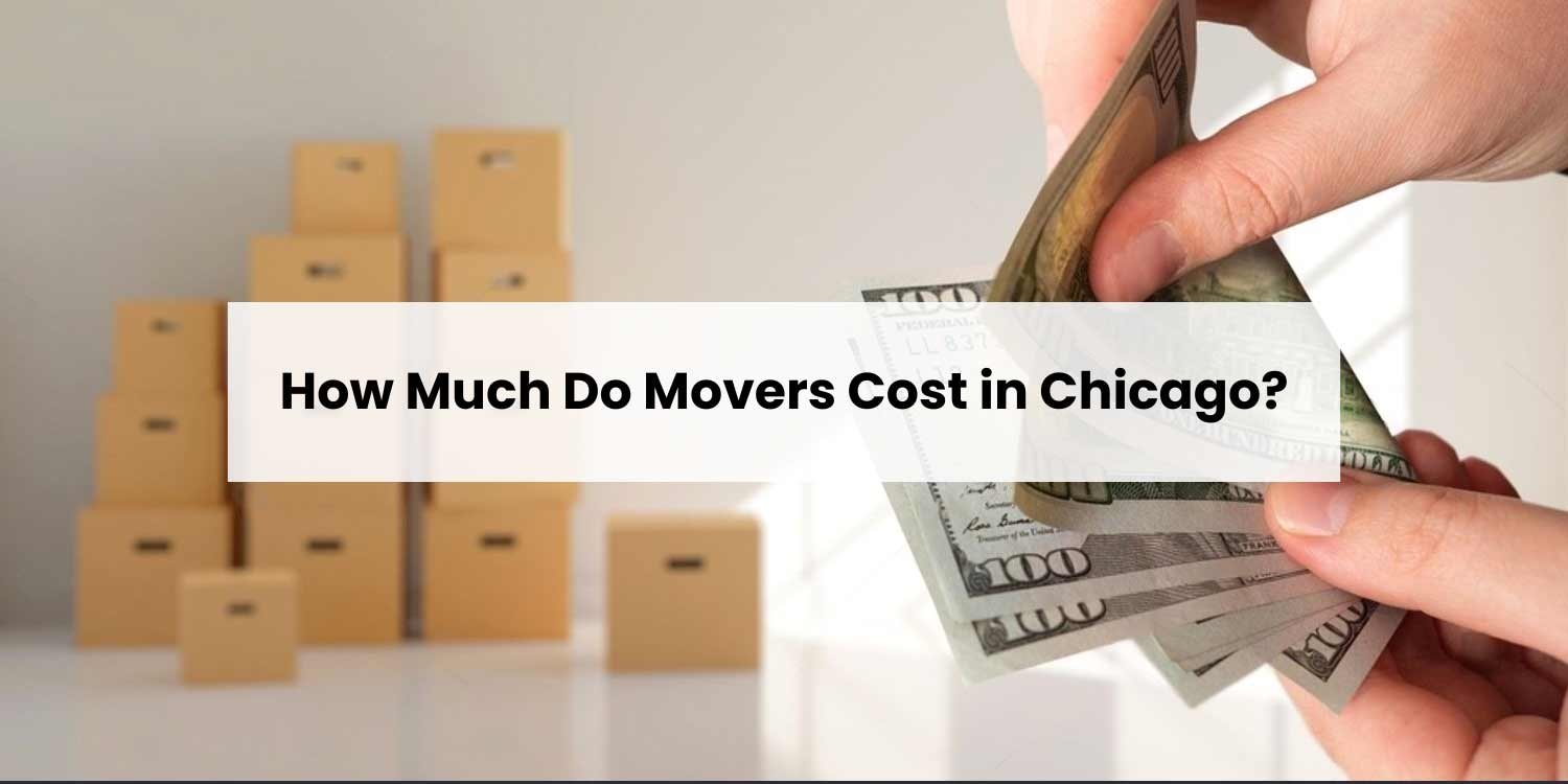 How Much Do movers cost in chicago