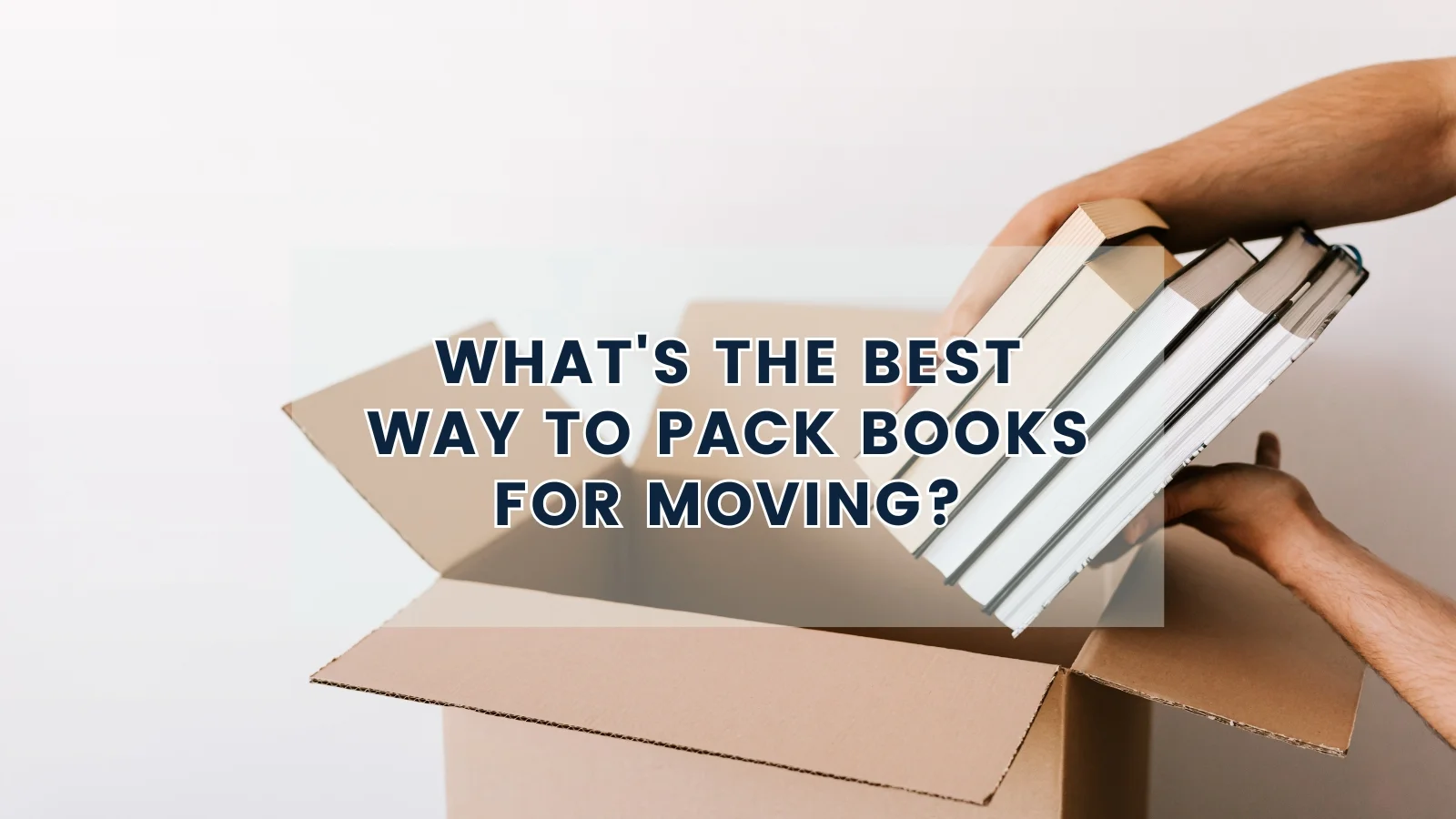 What's the Best Way to Pack Books for Moving