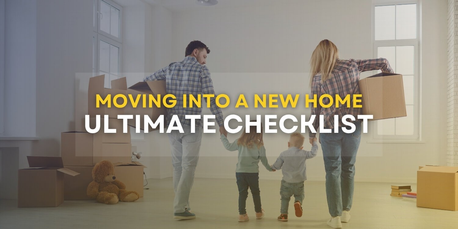 moving into a new home checklist