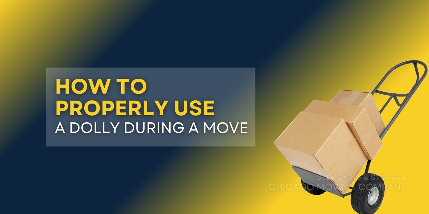 how to properly use a dolly during a move